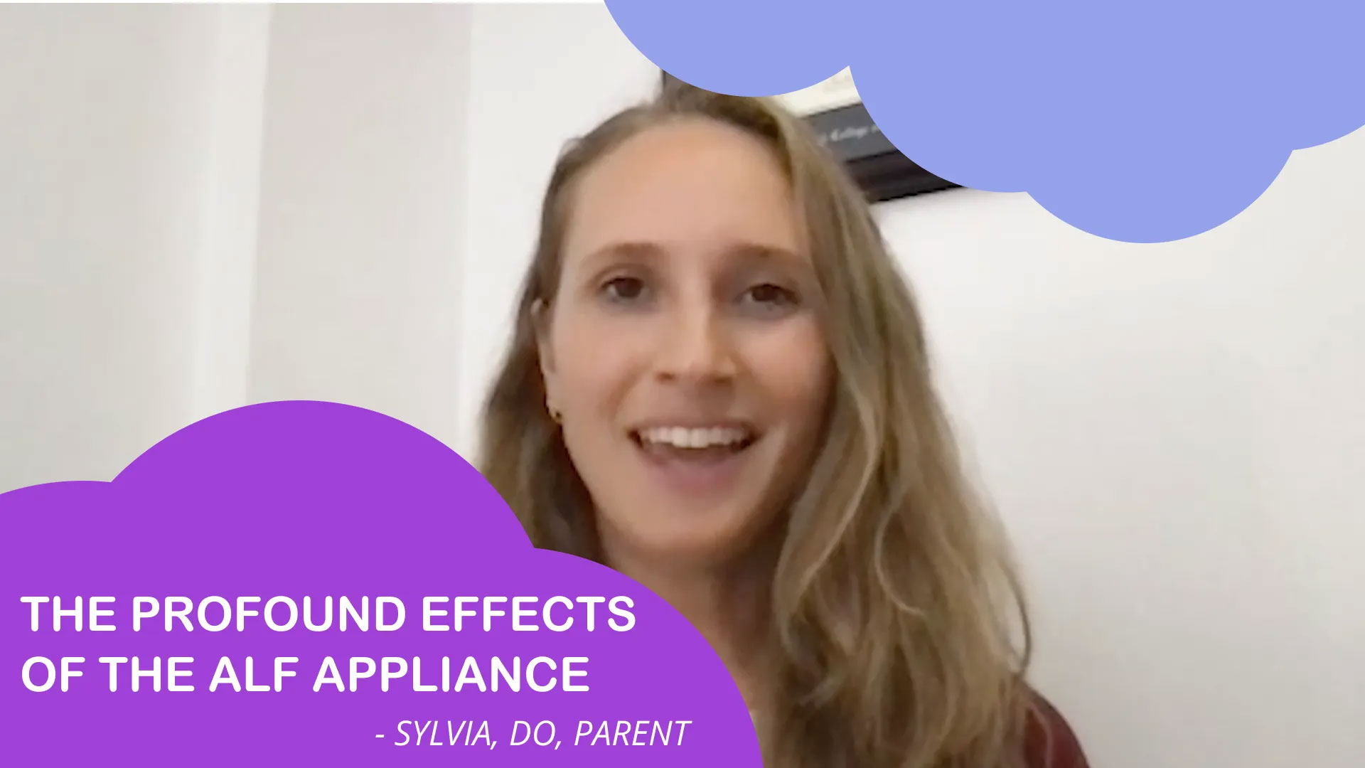 The image shows a person sitting in front of a white wall with a purple circular design on the left side. They are wearing a dark top and appear to be speaking, as suggested by their open mouth and the microphone in front of them. There is text overlaying the image that reads 'THE PROFOUND EFFECTS OF THE ALF APPLIANCE' and below it, in smaller font, is the name 'SYLVIA DO PARENT.' The style of the image suggests it may be a screenshot from an online video platform.